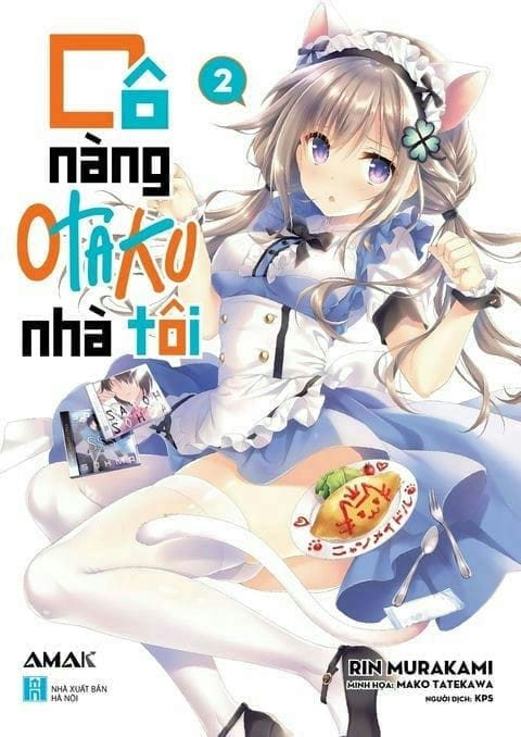 Cô nàng otaku nhà tôi - Tập 2 - 