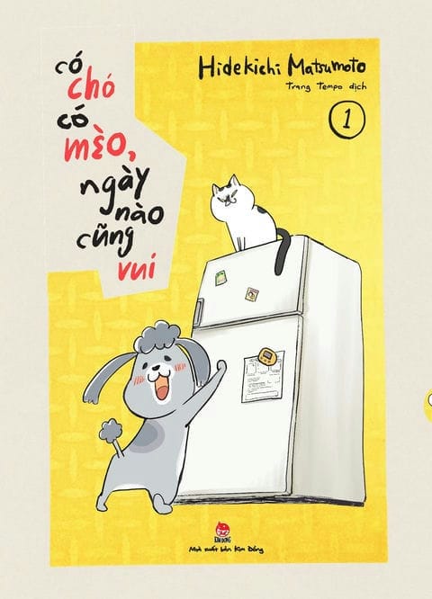 Có chó có mèo, ngày nào cũng vui - Tập 1 - 