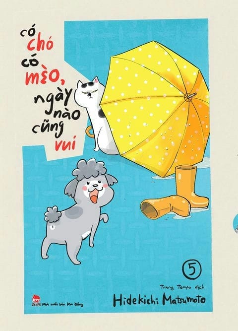 Có chó có mèo, ngày nào cũng vui - Tập 5 - 