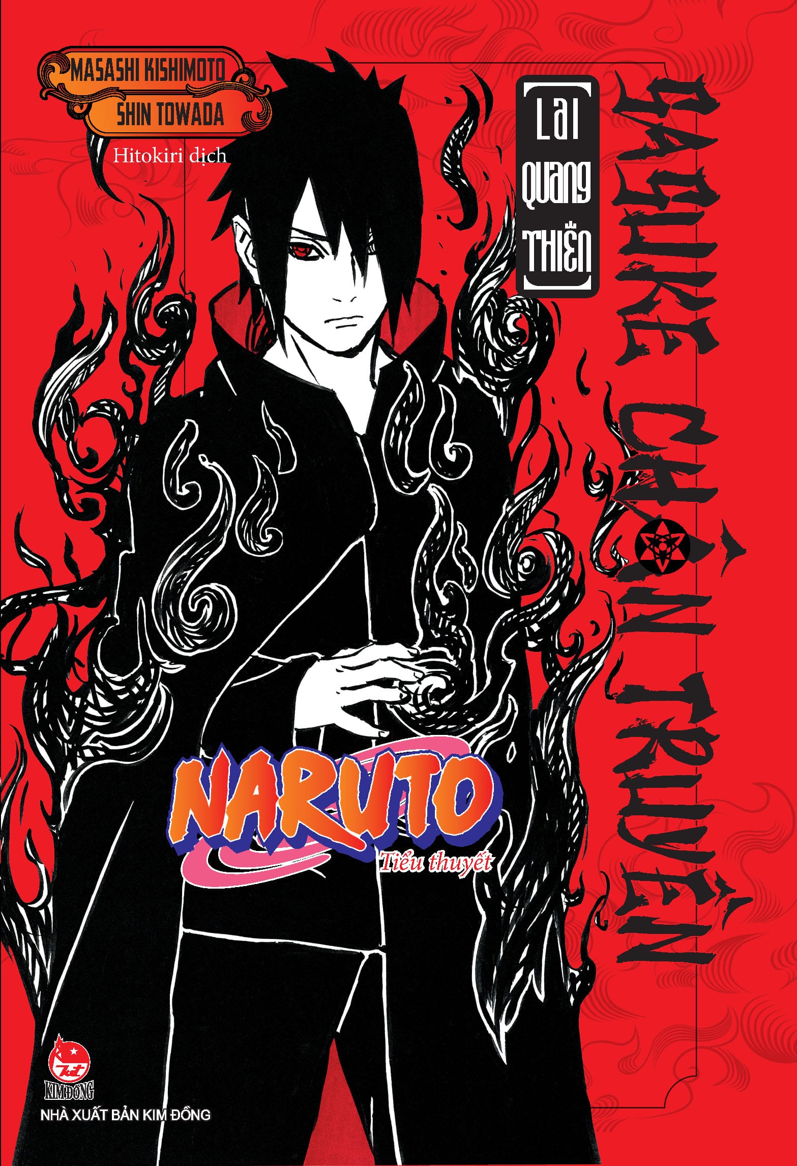 Tiểu thuyết Naruto: Sasuke chân truyền - Lai Quang Thiên - 