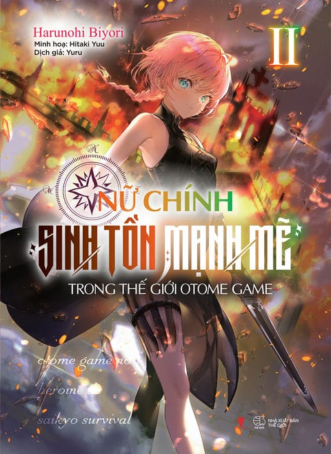 Nữ chính sinh tồn mạnh mẽ trong thế giới Otome Game - Tập 2 - 