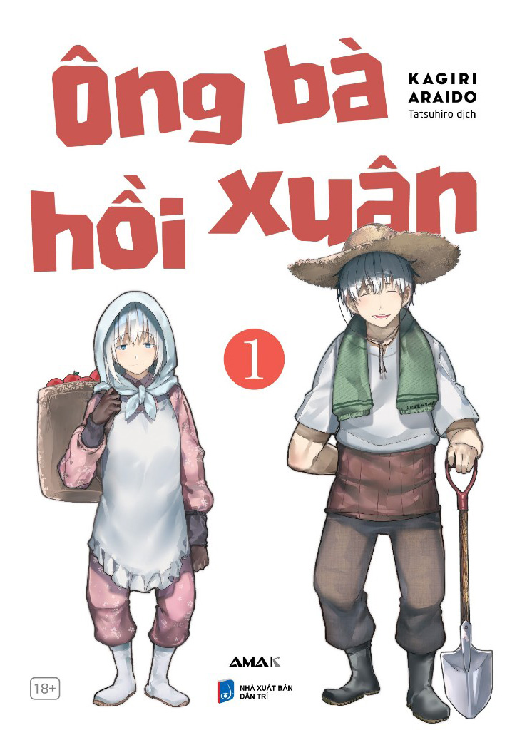 Ông bà hồi xuân - Tập 1 - 